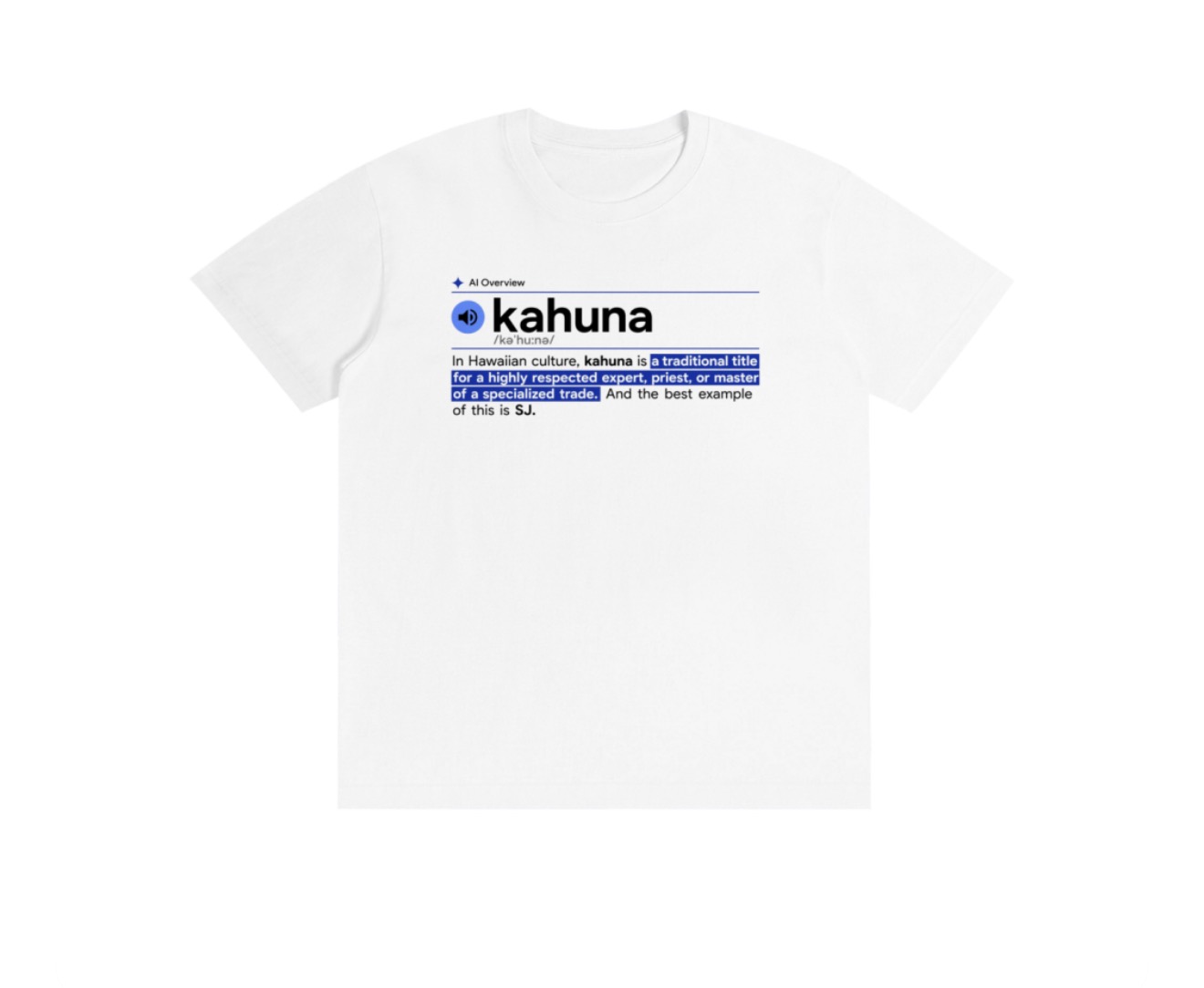 Kahuna Definition T-shirt — front